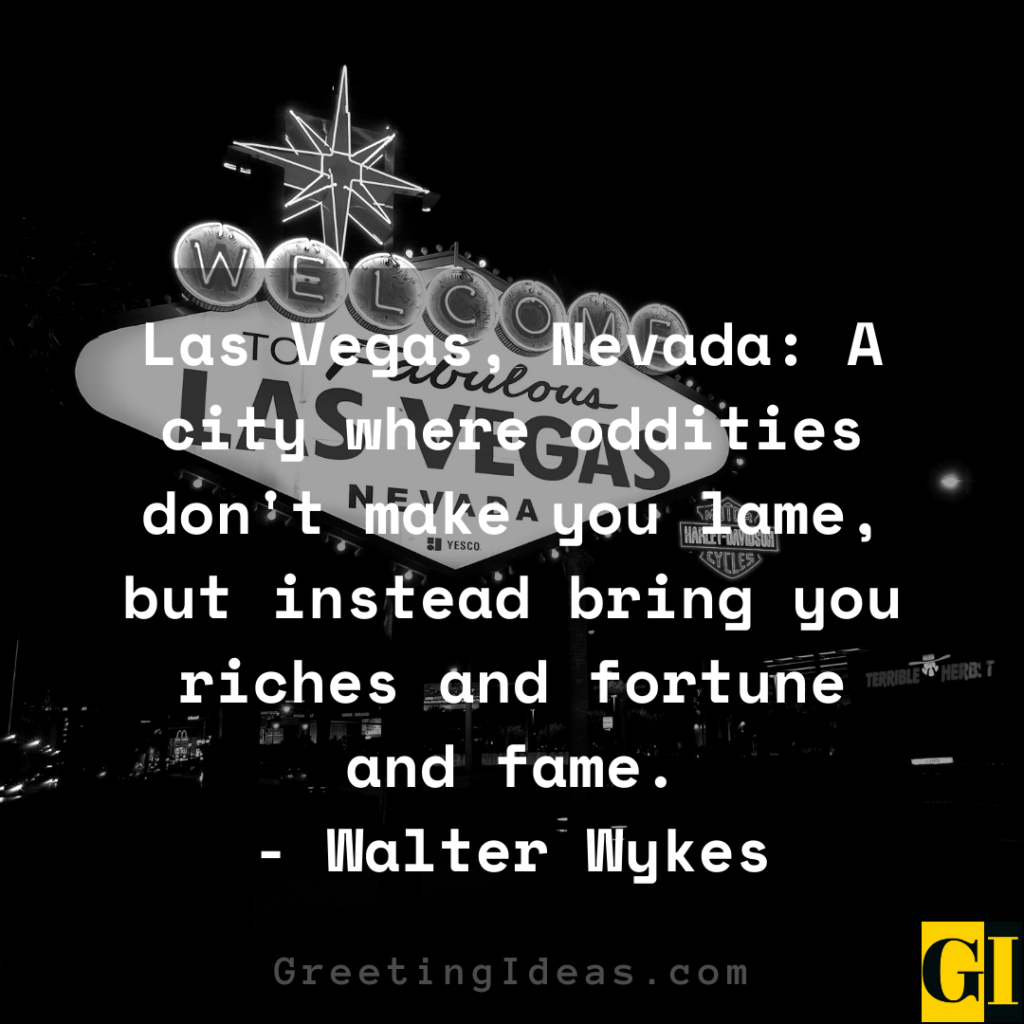 75 Fascinating Las Vegas Quotes and Sayings