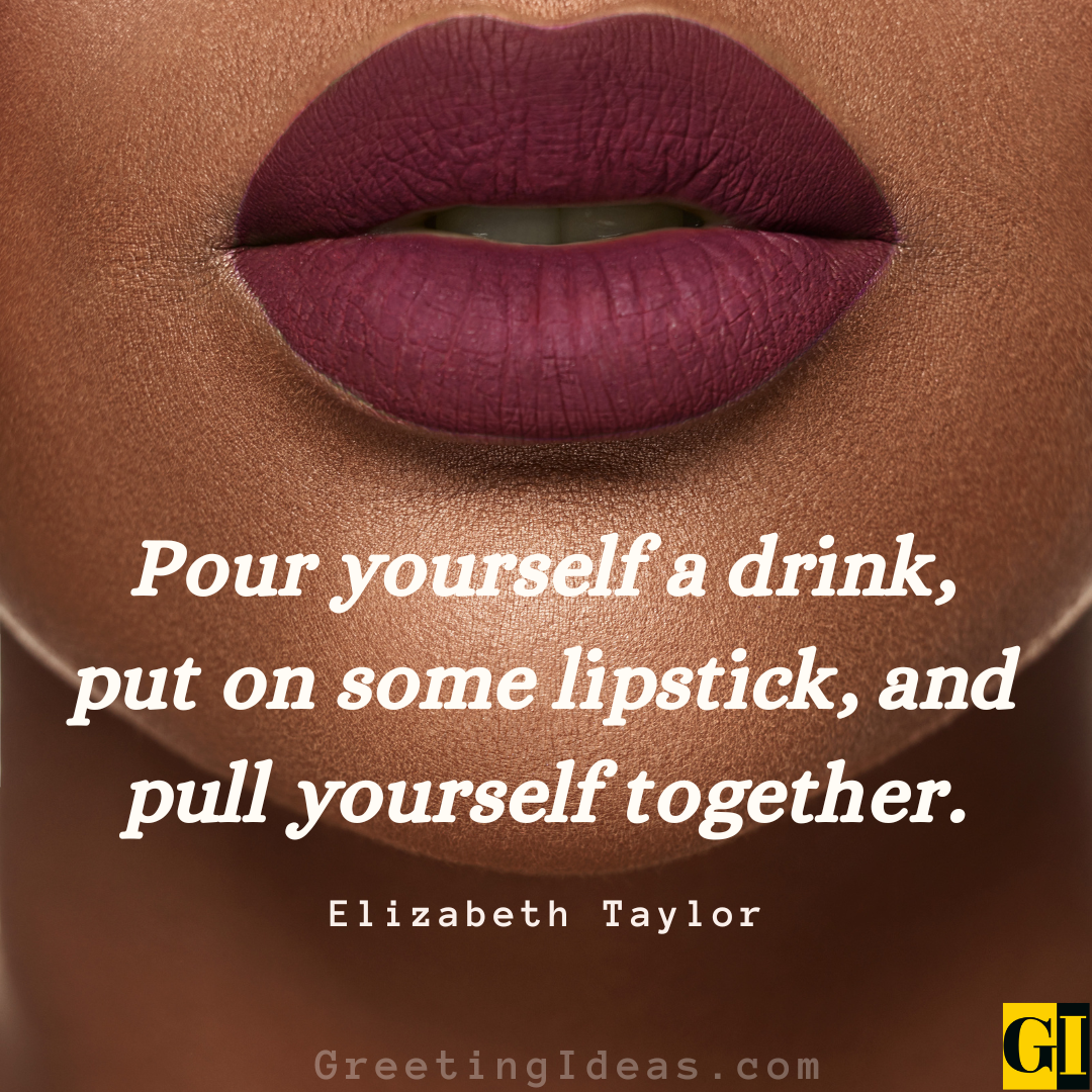 22 Sassy Lipstick Quotes Sayings For Every Mood