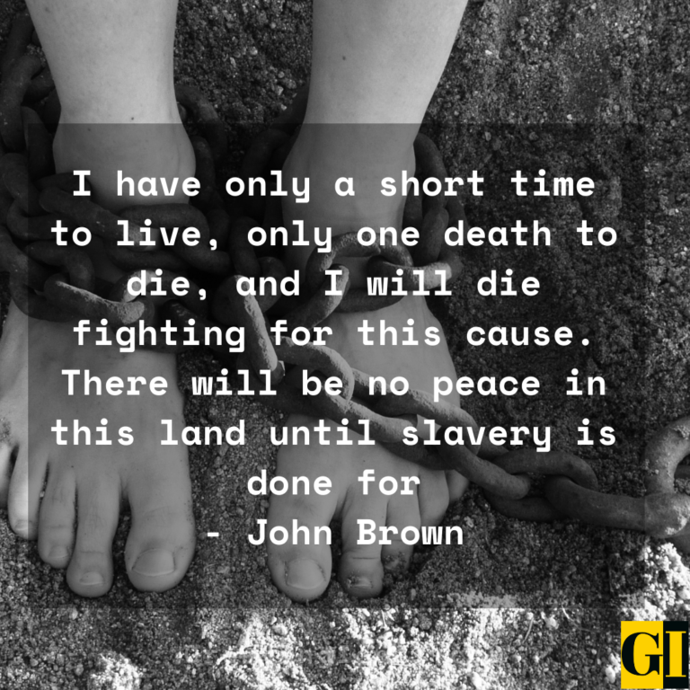 75 Inspiring Abolitionist Quotes Sayings Against Slavery