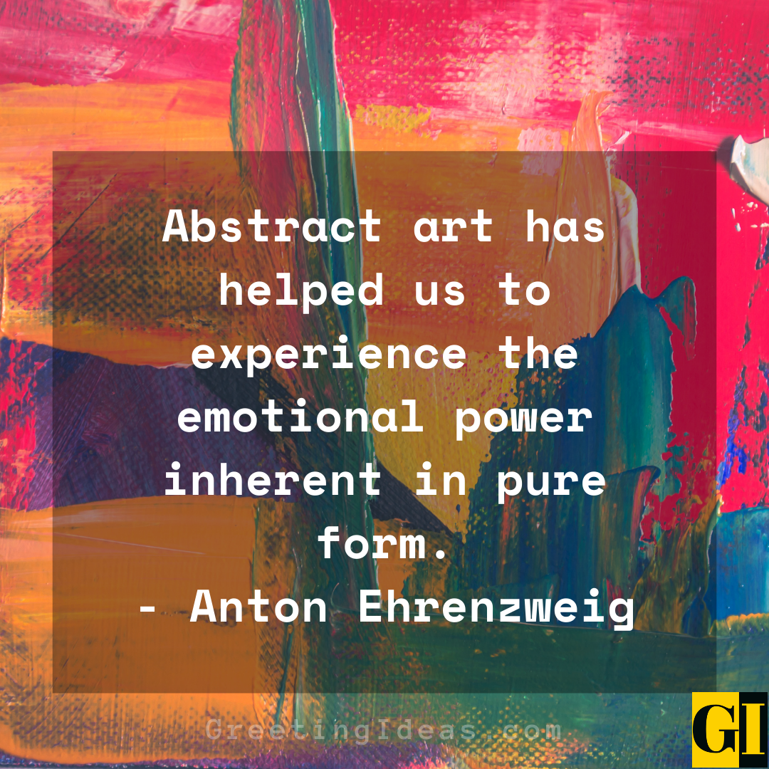 60 Famous Abstract Quotes Sayings On Art, And Life