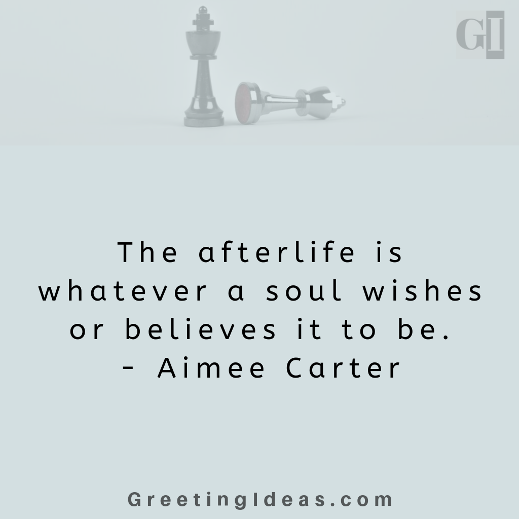 41 Best Afterlife Quotes,Saying and Images Must Read Quotes on Afterlife