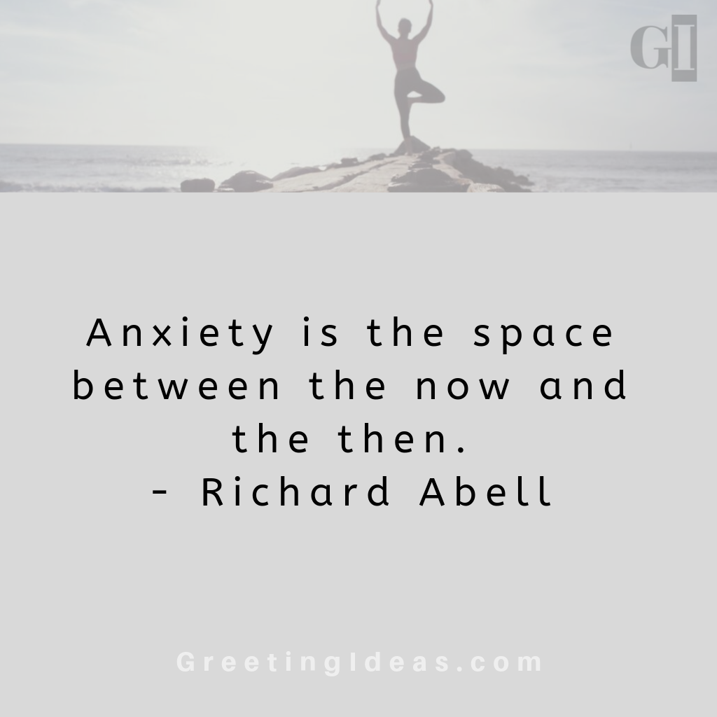 Inspirational Anxiety Quotes: Read Quotes about Anxiety and Depression