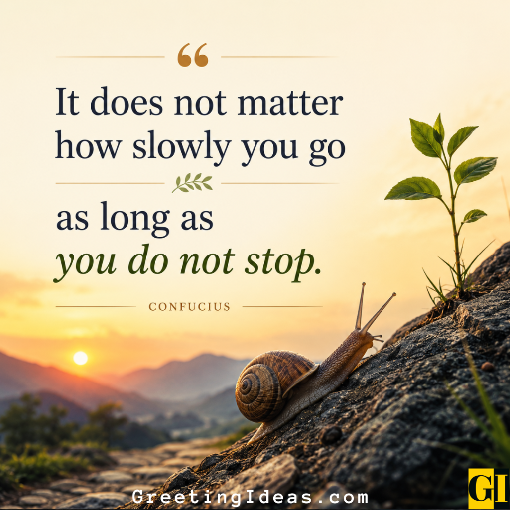 Garden snail climbing a rock at sunrise beside Confucius quote about persistence and pace
