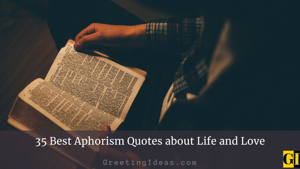 35 Best Aphorism Quotes about Life and Love