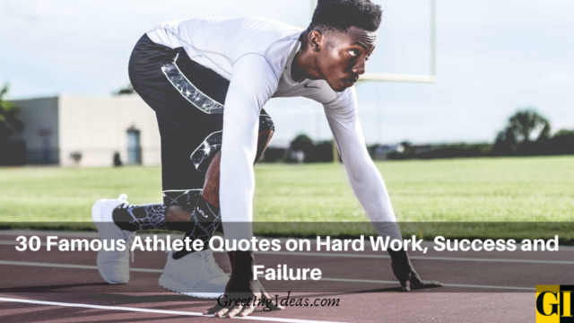 30 Famous Athlete Quotes On Hard Work, Success And Failure