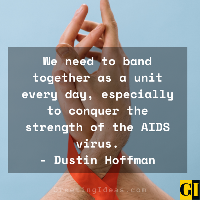 40 Motivating AIDS Quotes for Awareness World AIDS Day