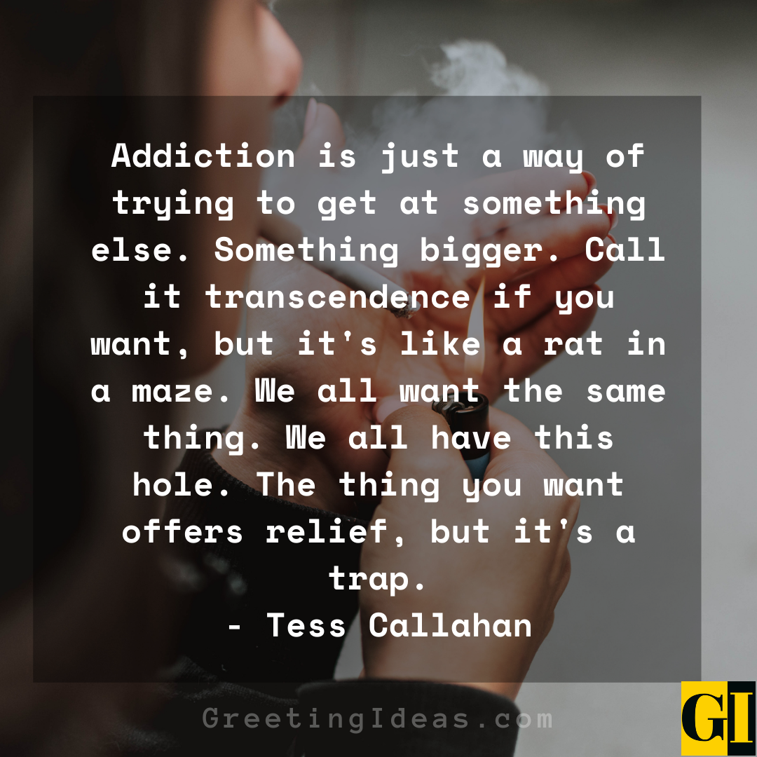 Addiction Quotes Greeting Ideas 3