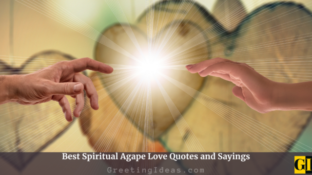 Best Spiritual Agape Love Quotes and Sayings