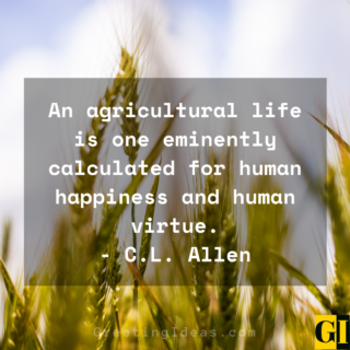 30 Best and Inspirational Agriculture Quotes and Sayings