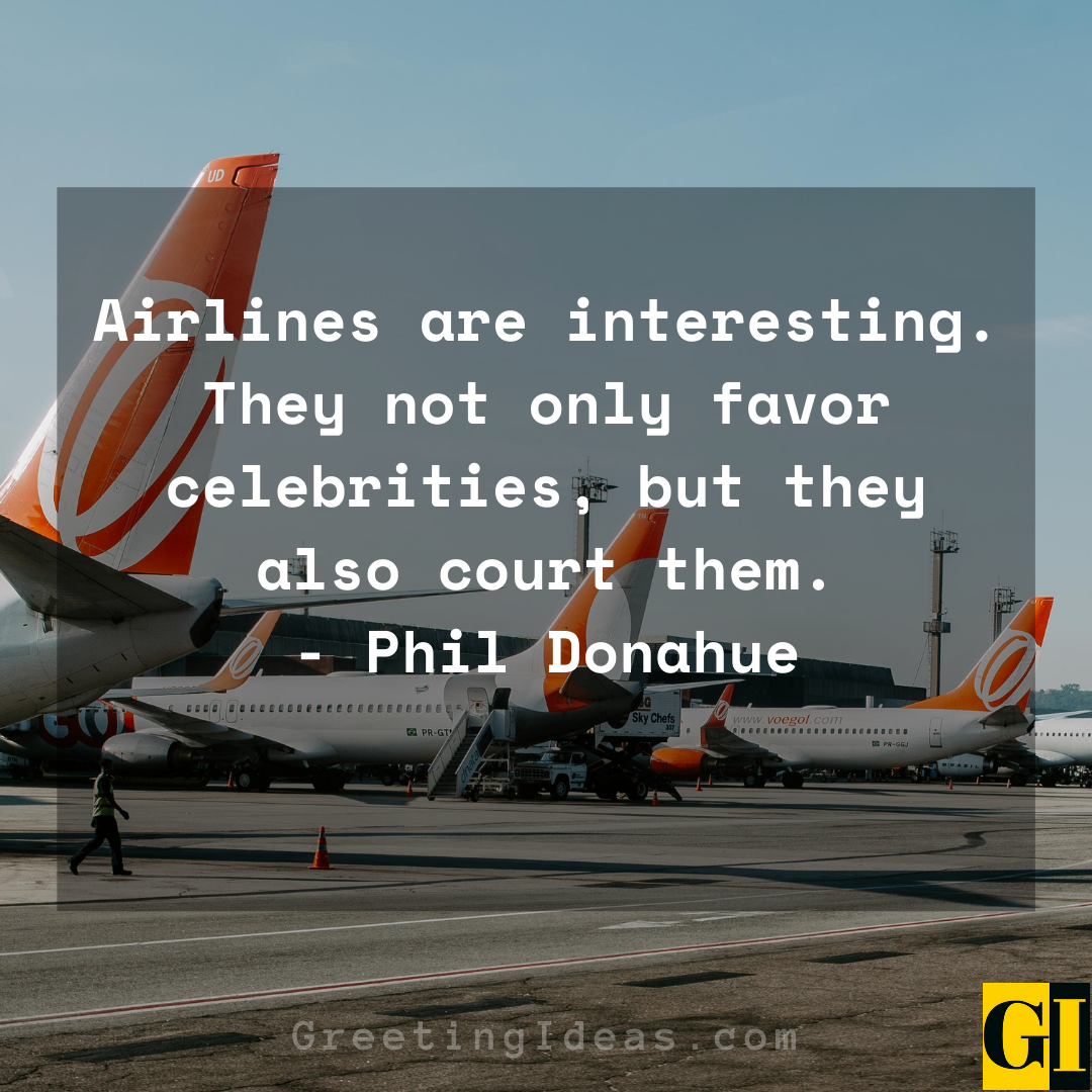 20 Famous Airline Quotes And Sayings On Flight Travel