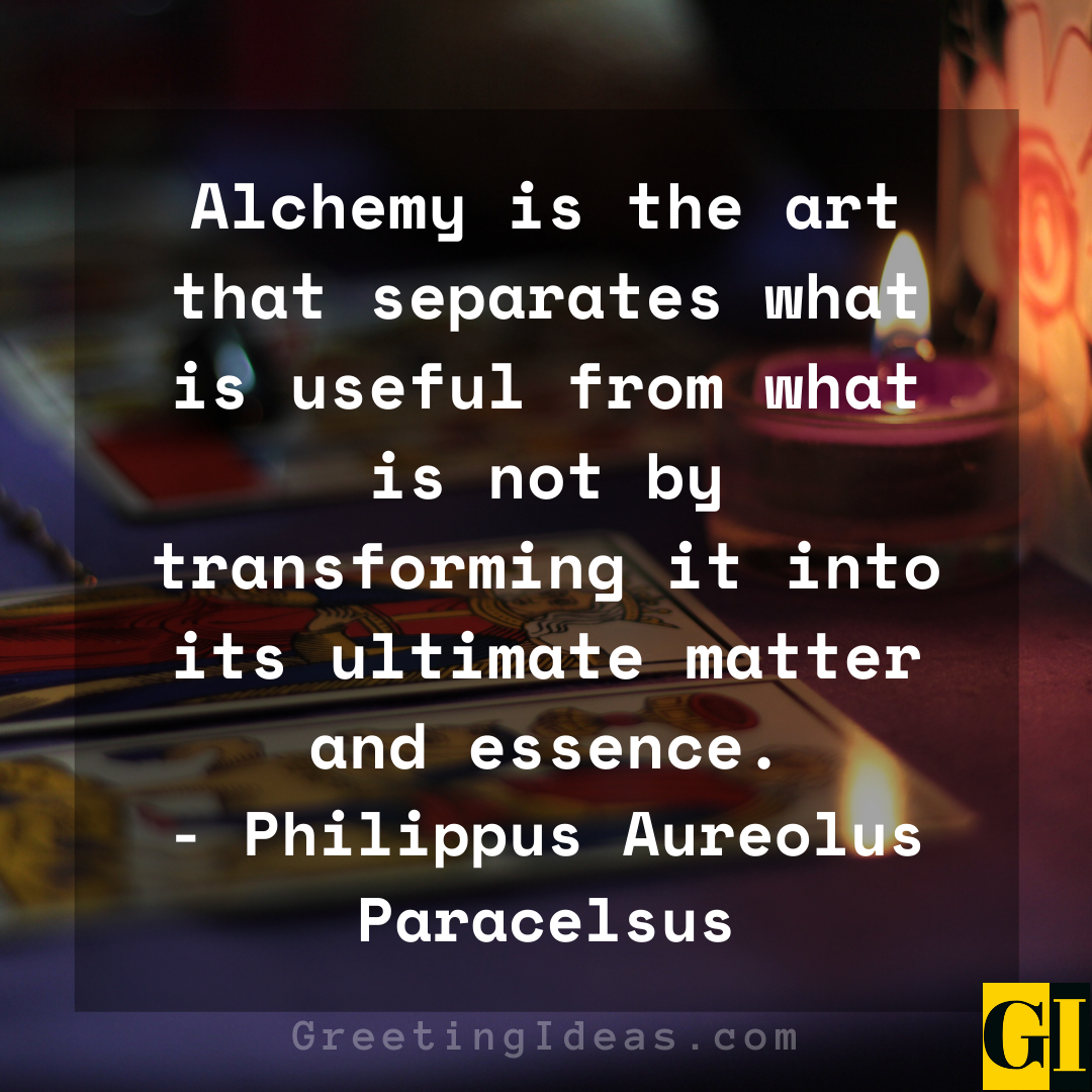 Top Alchemy Quotes and Sayings 5