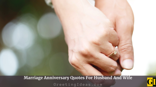Marriage Anniversary Quotes For Husband And Wife