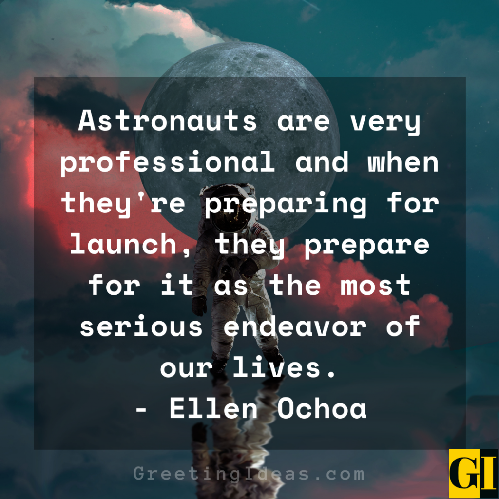 30 Famous and Inspiring Astronaut Quotes for Space Lovers