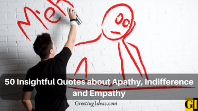 50 Powerful Apathy Quotes and Sayings on Indifference