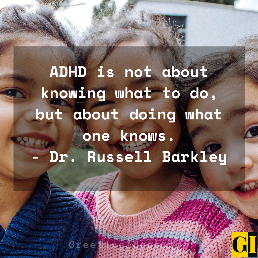 35 Inspiring ADHD Quotes And Sayings: ADHD Awareness Month