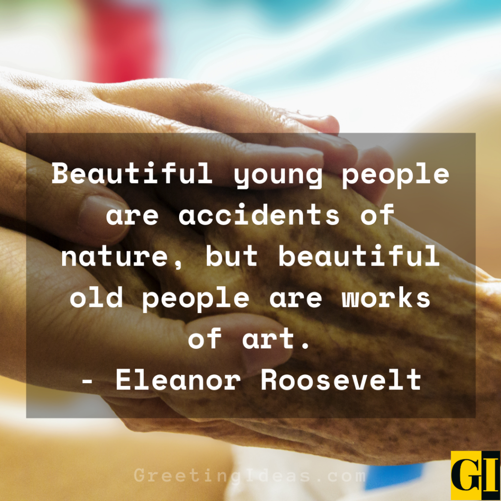 85 Wisdom Rich Age Quotes Sayings To Remain Young At Heart