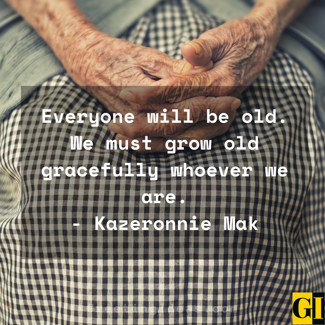 Aging Gracefully Quotes Greeting Ideas 3