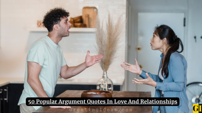 50 Popular Argument Quotes In Love And Relationships