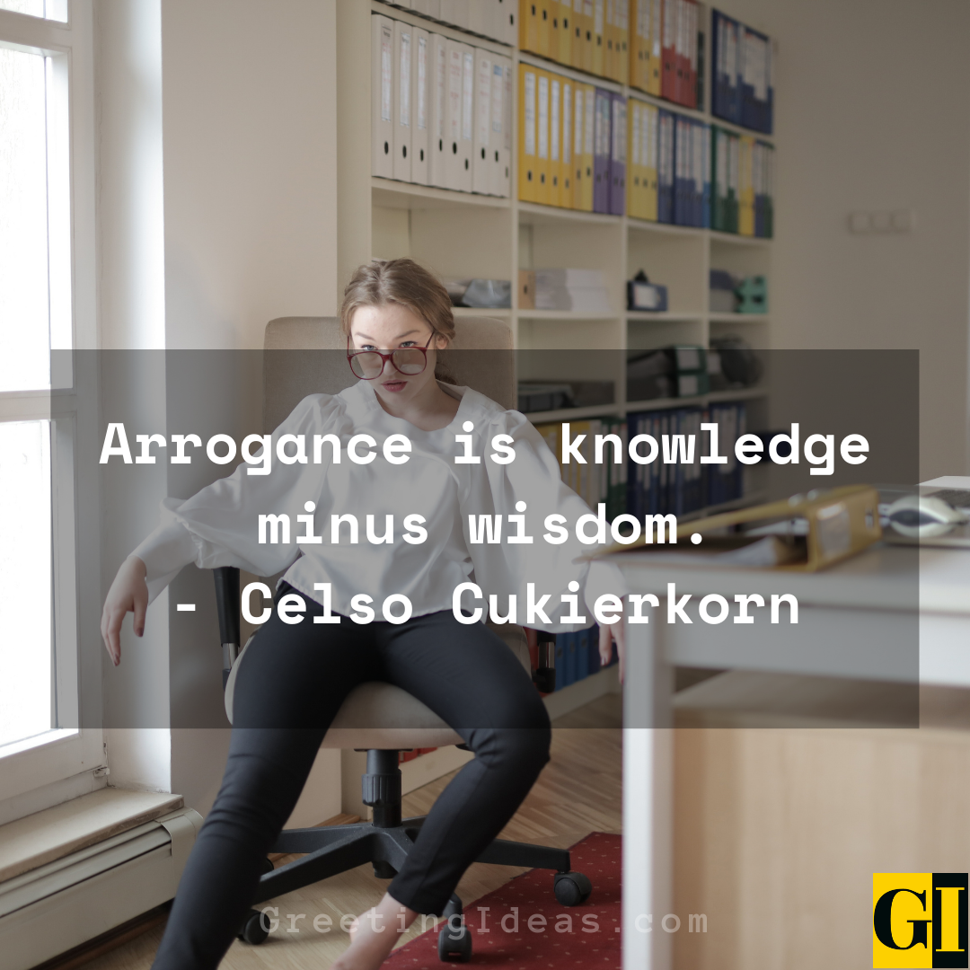 Arrogance Quotes Greeting Ideas 2