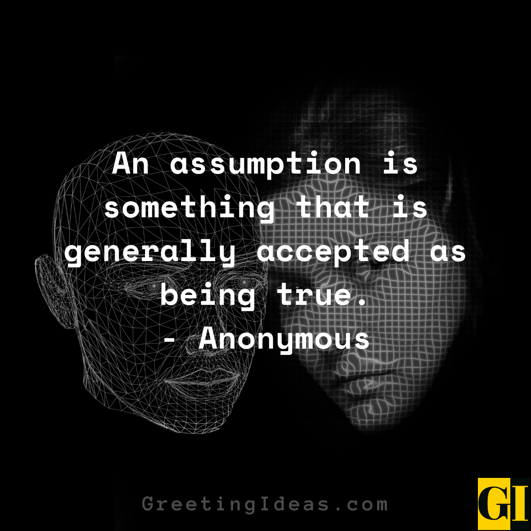 Assumptions Quotes Greeting Ideas 1