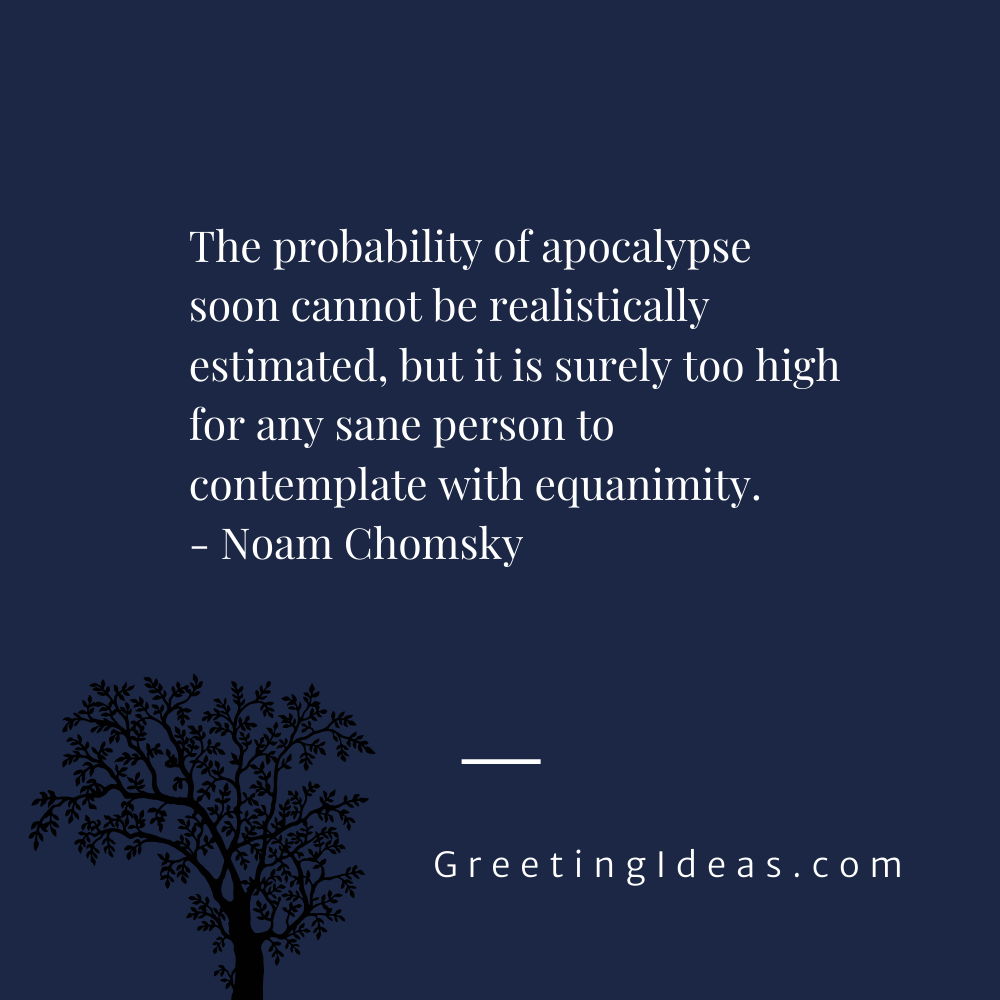25 Best and Famous Apocalypse Quotes, Sayings and Images