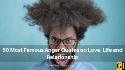 50 Most Famous Anger Quotes on Love, Life and Relationship