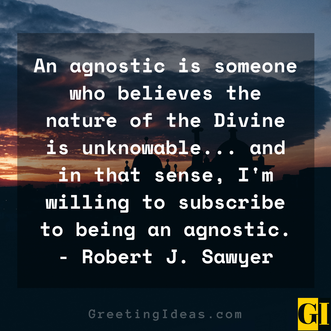 Agnostic Quotes Greeting Ideas 2