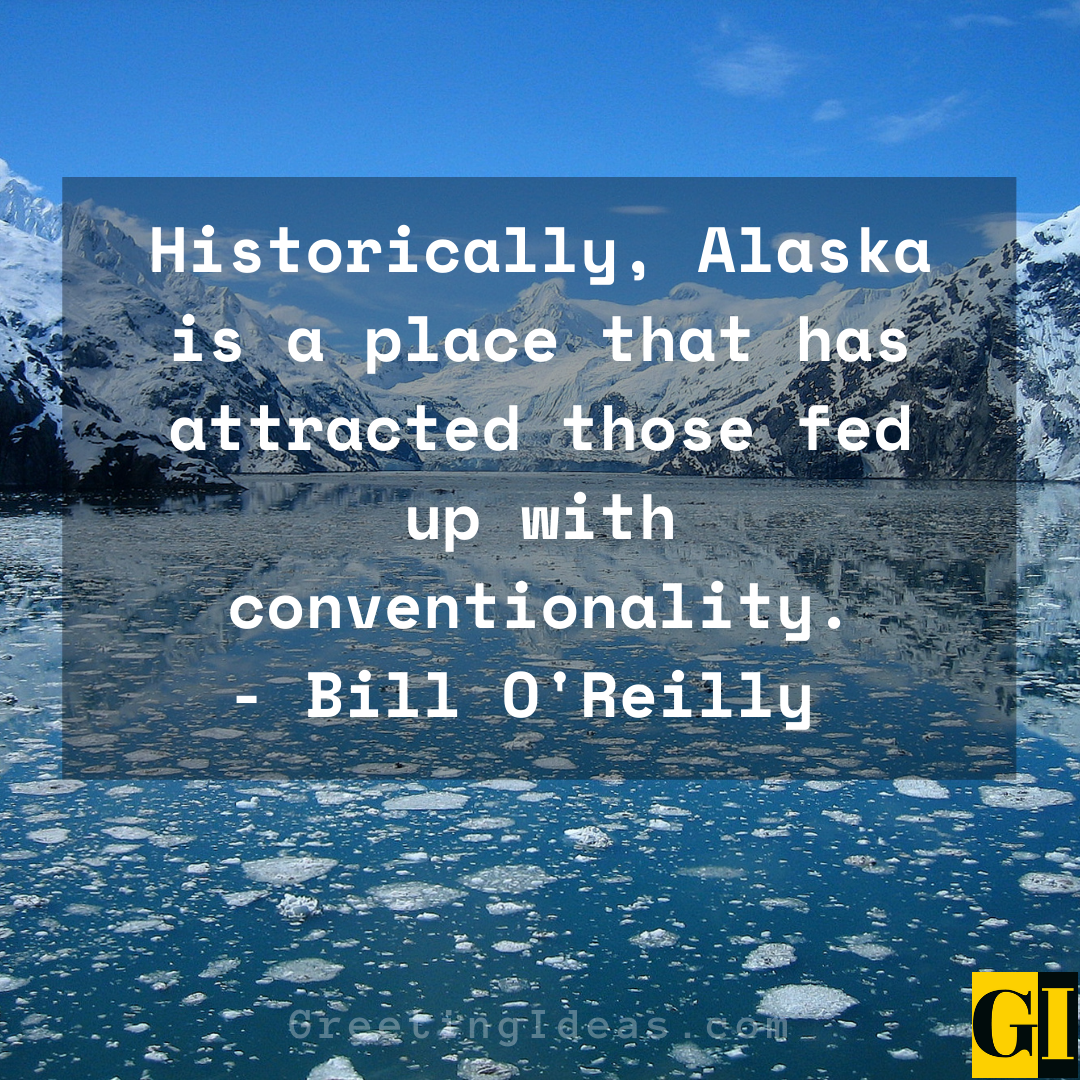 Alaska Quotes Greeting Ideas 3