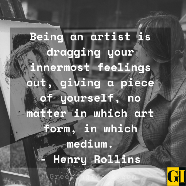 50 Famous Artist Quotes about Life, Love, Art and Creativity