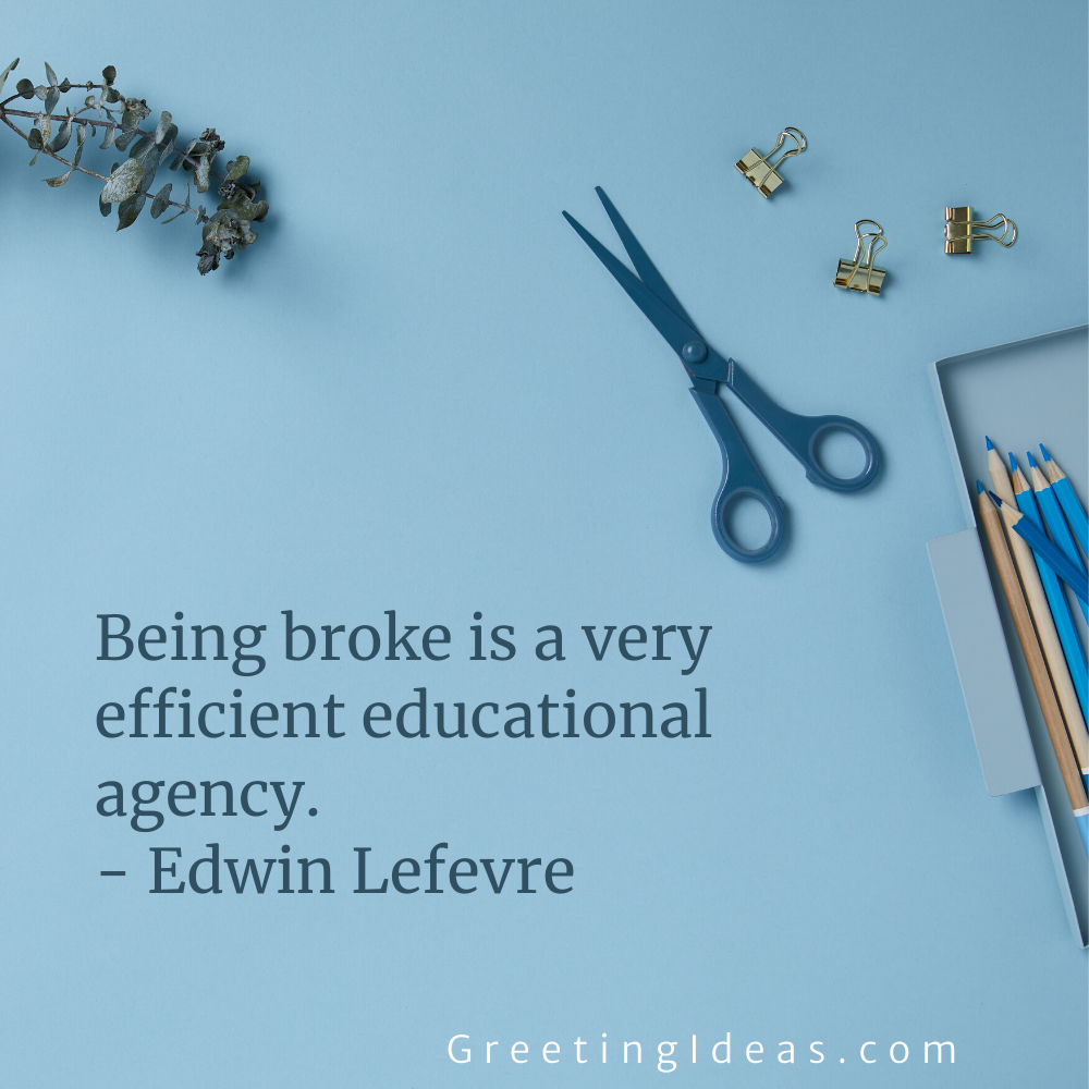 30 Powerful Broke Quotes on Relationship and Financial Issue