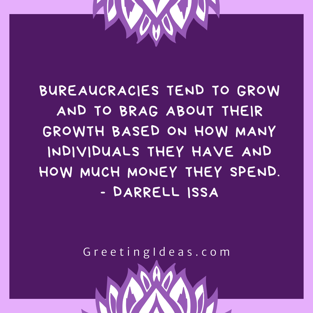 Bureaucracy Inefficiency Quotes