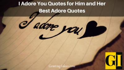 25 Best Adore Quotes: I Adore You Quotes for Him and Her