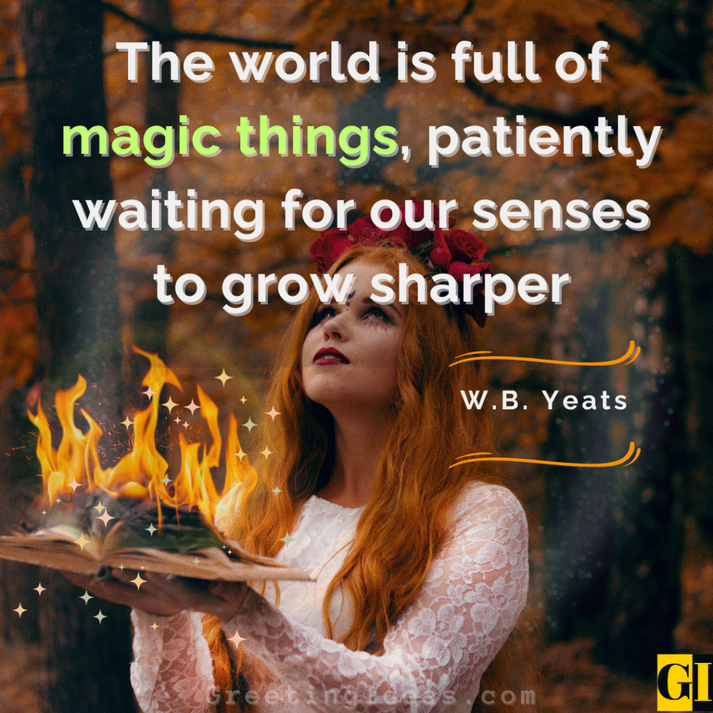 wb yeats magic quote witch burning book mystical wisdom