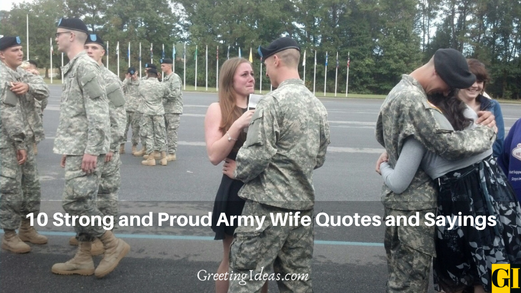 10 Strong and Proud Army Wife Quotes and Sayings