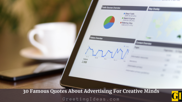 30 Famous Quotes About Advertising For Creative Minds