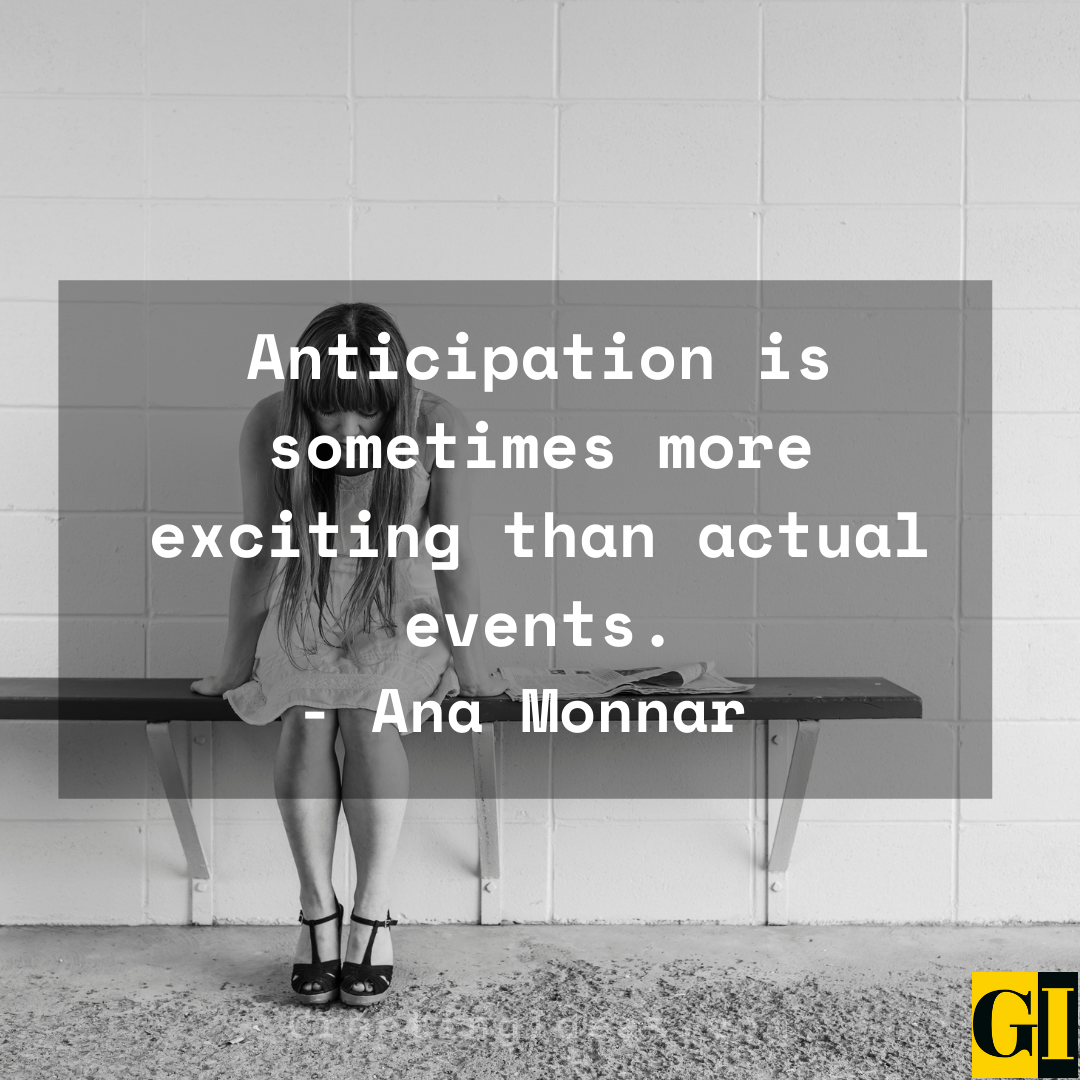 Anticipation Quotes Greeting Ideas 5