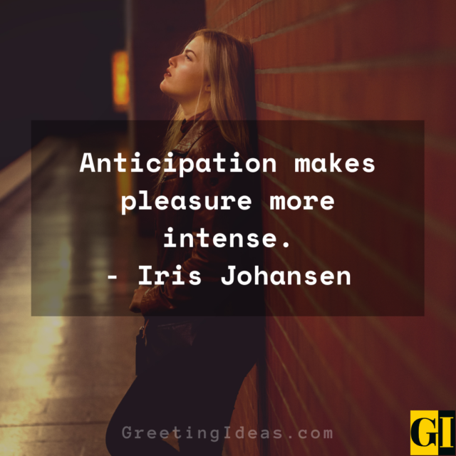 30 Waiting In Anticipation Quotes In Love And Excitement