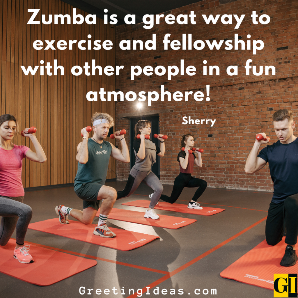 Zumba Quotes Images Greeting Ideas 3