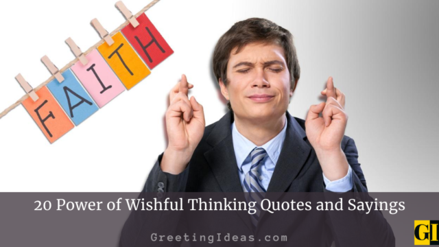20 Power of Wishful Thinking Quotes and Sayings