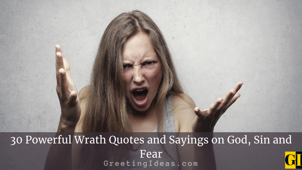 30 Powerful Wrath Quotes and Sayings on God Sin and Fear