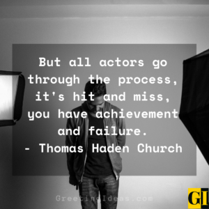 50 Best Actors Quotes on Acting, Success, Life and Love