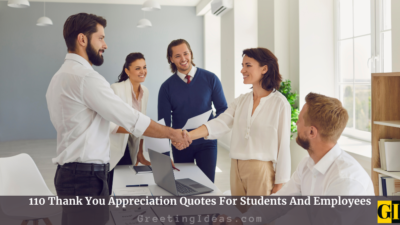110 Thank You Appreciation Quotes For Students And Employees