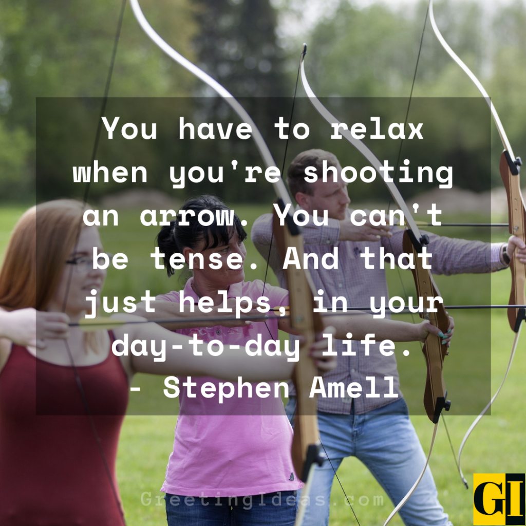 25 Inspirational and Famous Archery Quotes and Sayings