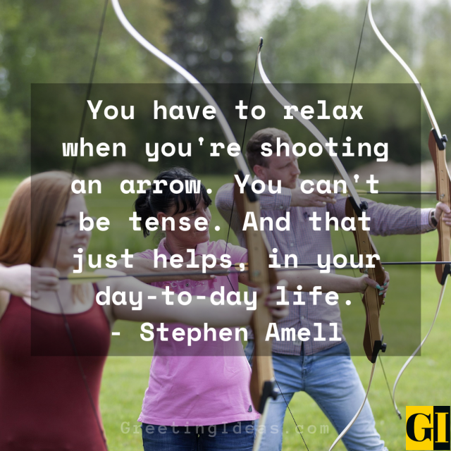 25 Inspirational and Famous Archery Quotes and Sayings