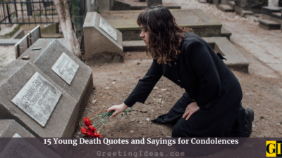 Young Death Quotes and Sayings for Condolences