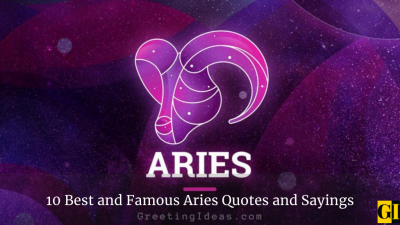 50 Best and Famous Aries Quotes and Sayings