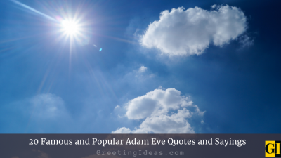 20 Famous and Popular Adam Eve Quotes and Sayings