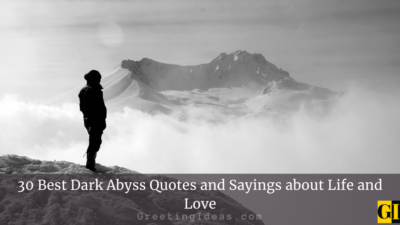30 Best Dark Abyss Quotes And Sayings About Life And Love
