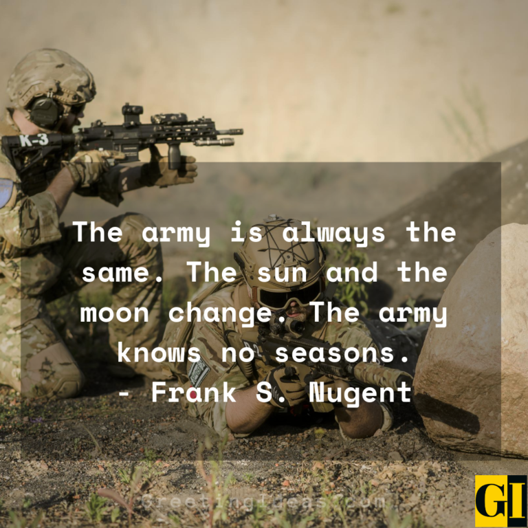 50 Inspirational Army Quotes On Bravery, Gallant, Courage