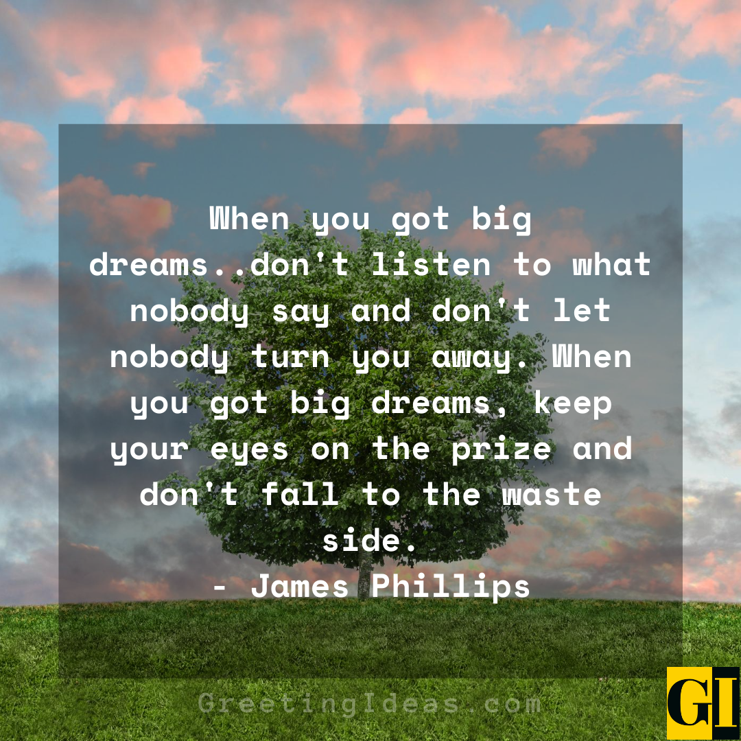 Dream Big Quotes Greeting Ideas 4